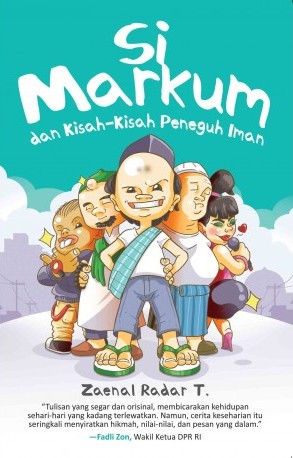 Si Markum Dan Kisah Kisah Peneguh Iman
