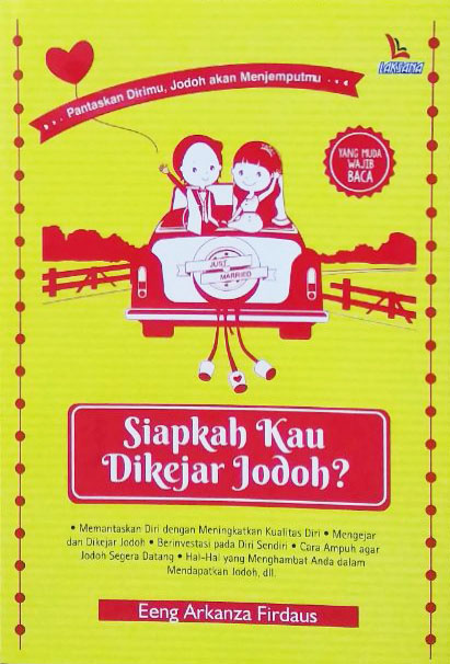 Siapkah Kau Dikejar Jodoh?
