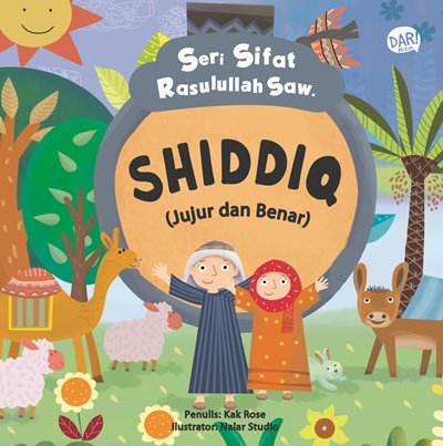 Sifat Rasulullah Saw.: Shiddiq (Boardbook)