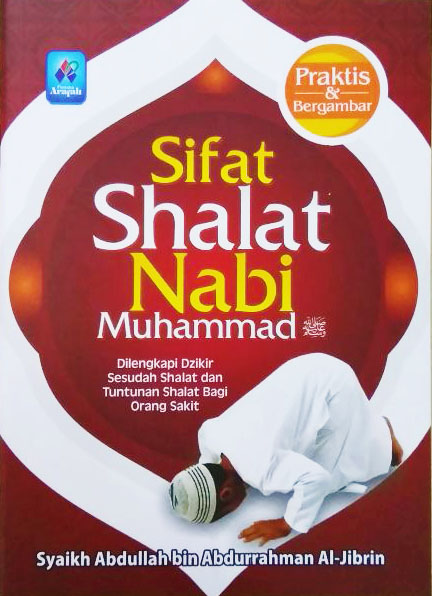 Sifat Shalat Nabi Muhammad