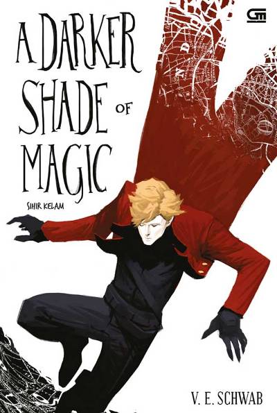 Sihir Kelam (A Darker Shade Of Magic)