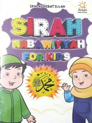 Sirah Nabawiyah For Kids