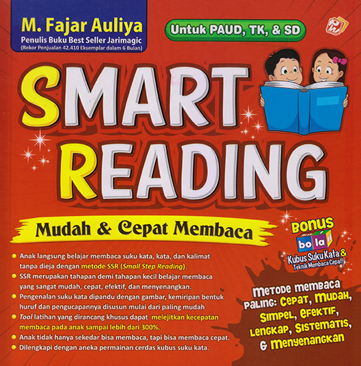 Smart Reading: Mudah Dan Cepat Membaca Untuk Paud, Tk,  Dan  Sd