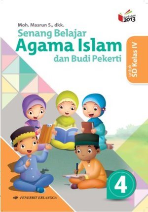 Senang Belajar Agama Islam Sd/ Mi Kelas Iv Jl.4/k13n