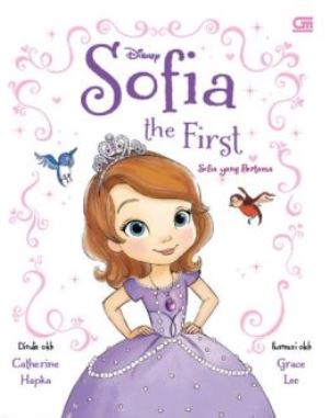 Sofia The First : Sofia Yang Pertama