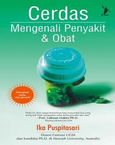 Cerdas Mengenali Penyakit Dan Obat