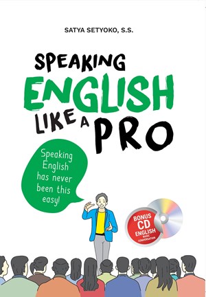 Speaking English Like A Pro: Speaking English Has Never Bee