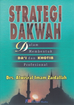 Strategi Dakwah Dlm Membntk Dai  Dan  Khatib