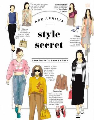 Style Secret Rahasia Padu Padan Keren