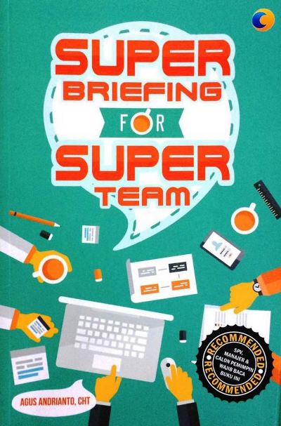 Super Briefing For Super Team