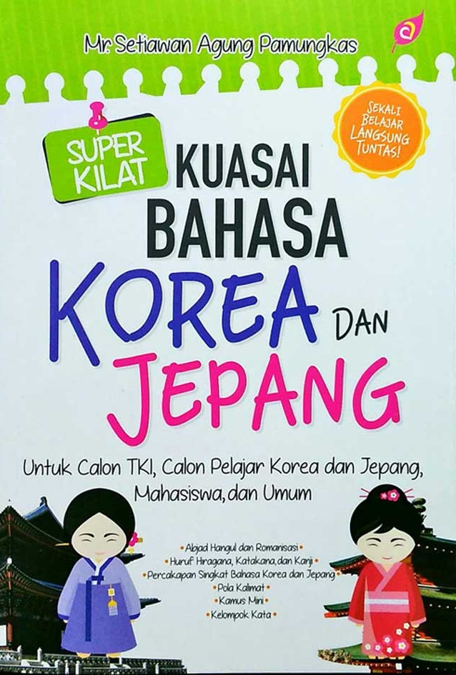 Super Kilat Kuasai Bahasa Korea & Jepang [m.setiawan Agung P