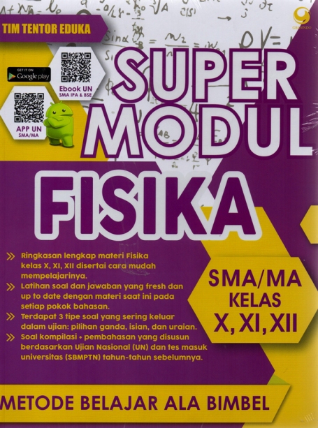 Super Modul Fisika Sma Kelas X, Xi, Xii [tim Tentor Eduka]