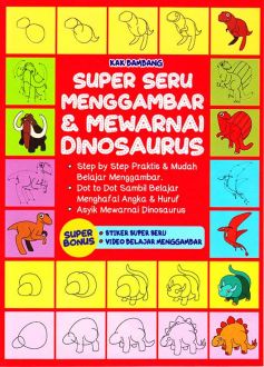 Super Seru Menggambar  Dan  Mewarnai Dinosaurus