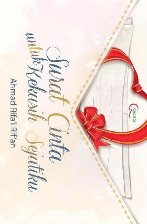 Surat Cinta Untuk Kekasih Sejatiku