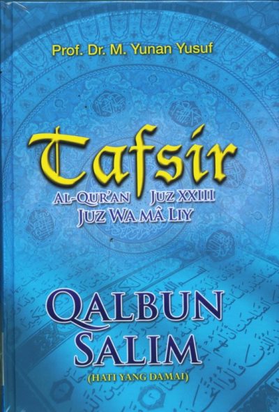 Tafsir Juz Xxiii Qalbun Salim