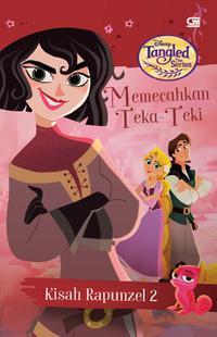 Tangled 2: Memecahkan Teka-Teki (Opposites Attract)