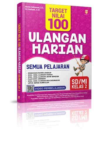 Target Nilai 100 Ulangan Harian Semua Pelajaran Sd/mi Kelas 2