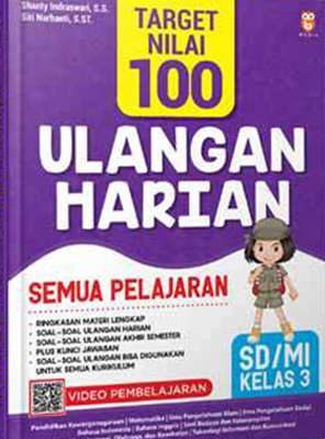 Target Nilai 100 Ulangan Harian Semua Pelajaran Sd/mi Kelas 3