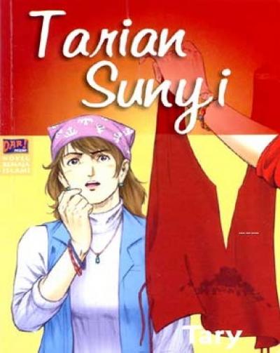 Novel Remaja Islami: Tarian Sunyi