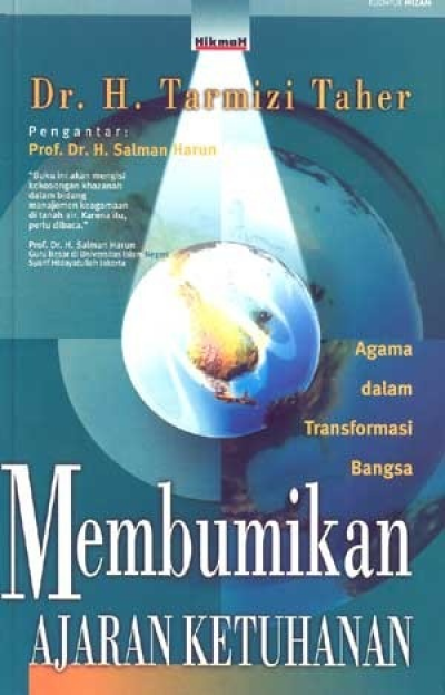 Membumikan Ajaran Ketuhanan