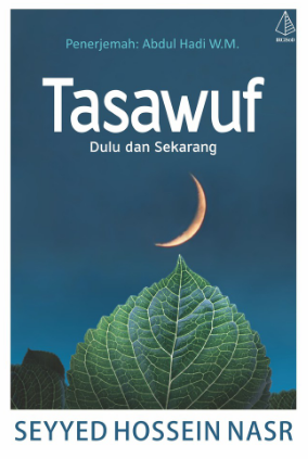 Tasawuf Dulu Dan Sekarang