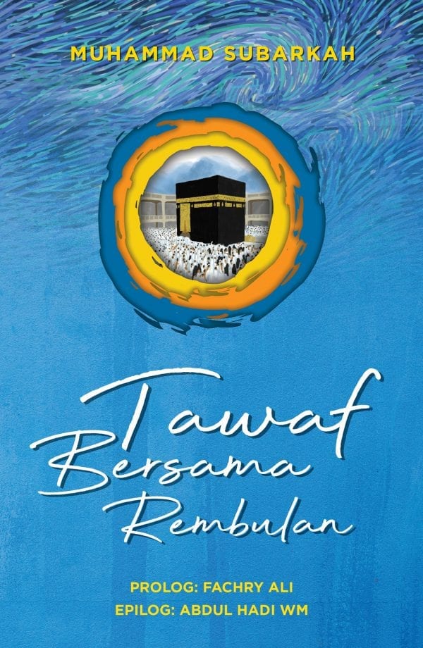 Tawaf Bersama Rembulan