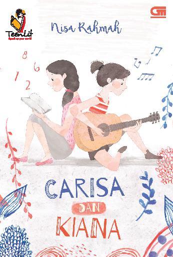 Teenlit: Carisa Dan Kiana