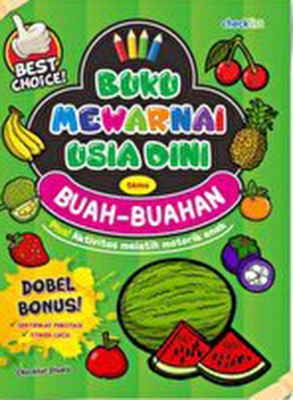 Tema Buah-Buahan: Buku Mewarnai Usia Dini