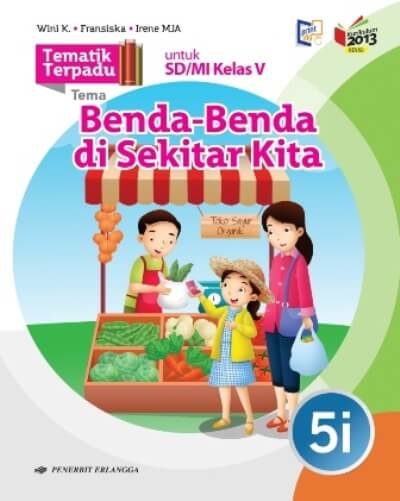Tematik Terpadu: Benda2 Di Sekitar Kita Jl.5i/k13n