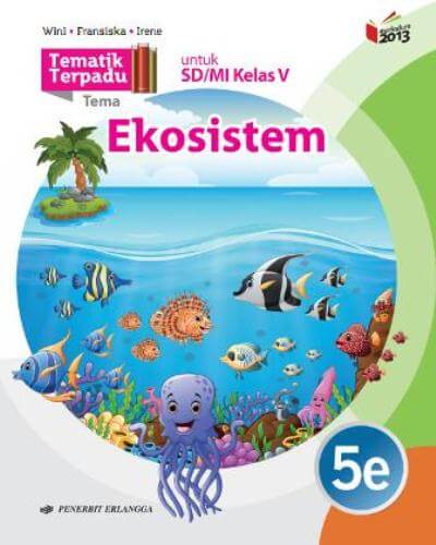 Tematik Terpadu: Ekosistem Jl.5e/k13n