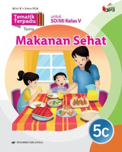 Tematik Terpadu Makanan Sehat Jilid 5c K13n