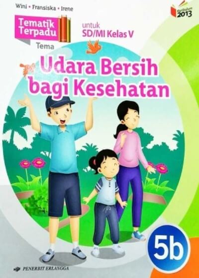 Tematik Terpadu Udara Bersih Bagi Kesehatan Jilid 5b K13n
