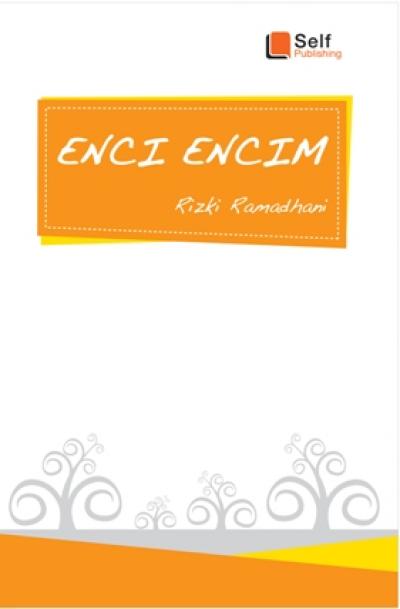 Enci Encim (Self Publishing)