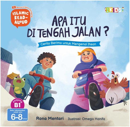 Islamic Read Aloud: Apa Itu Di Tengah Jalan