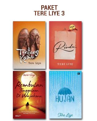 Tere Liye 3 (Tentang Kamu,rindu,rembulan Tenggelam Di Wajahmu,hujan)