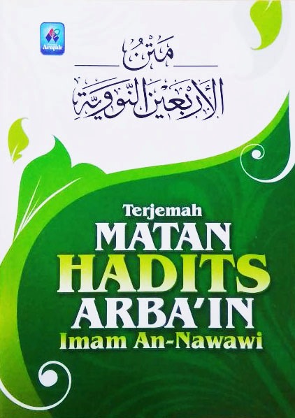 Terjemah Matan Hadits Arrbain Amam An-Nawawi