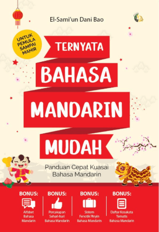 Ternyata Bahasa Mandarin Mudah