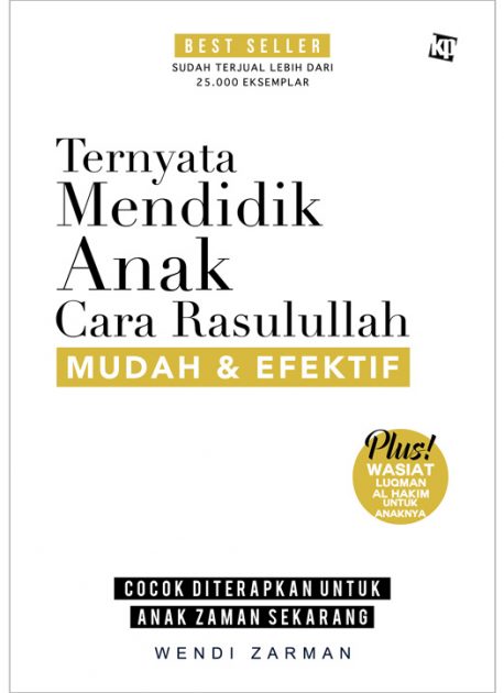 Ternyata Mendidik Anak Cara  Rasulullah Mudah  Dan  Efektif