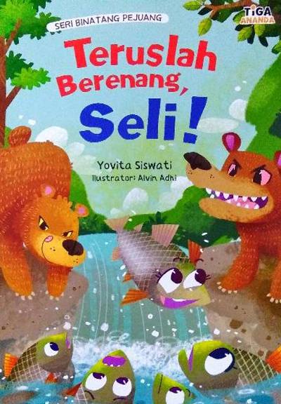 Teruslah Berenang Seli!