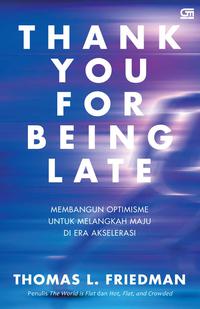 Thank You For Being Late