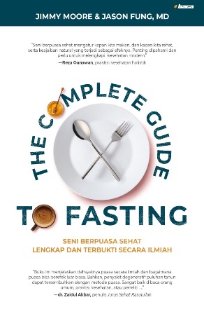 The Complete Guide To Fasting