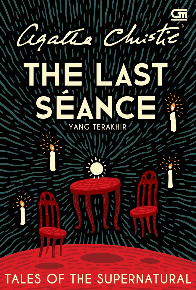 The Last Seance : Yang Terakhir