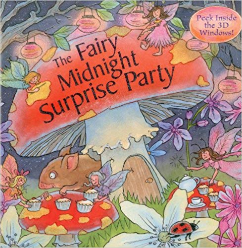 The Magical Midnight Fairy Birthday Party (3-D Windows)