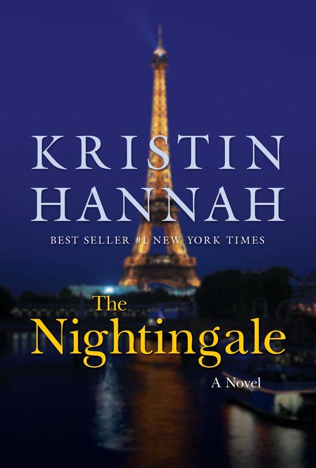 The Nightingale [kristin Hannah]