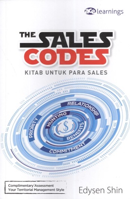 The Sales Codes : Kitab Untuk Para Sales [edysen Shin]