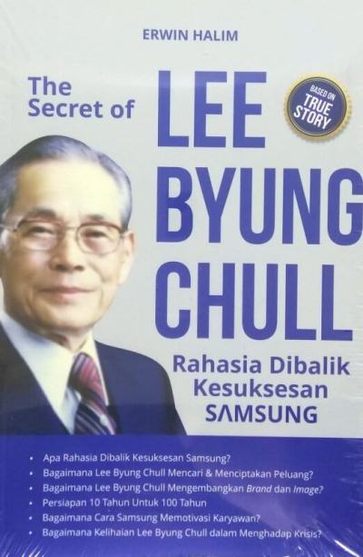 The Secret Of Lee Byung Chull: Rahasia Dibalik Kesuksesan S