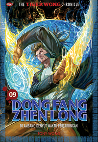 The Tiger Wong Chronicle: Dong Fang Zhen Long 09