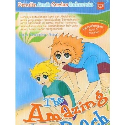 The Amazing Beach Petualangan Rumi Dan Abdullan Novel Anak