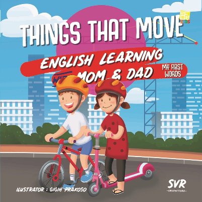 Things That Move : English Learning With Mom  Dan  Dad
