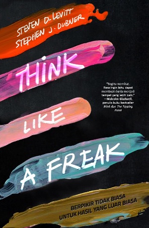 Think Like A Freak (Republish)